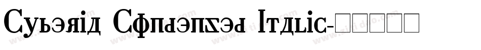 Cyberia Condensed Italic字体转换